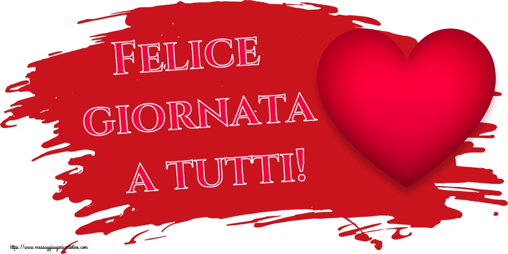 Buongiorno Felice giornata a tutti! ~ cuore rosso