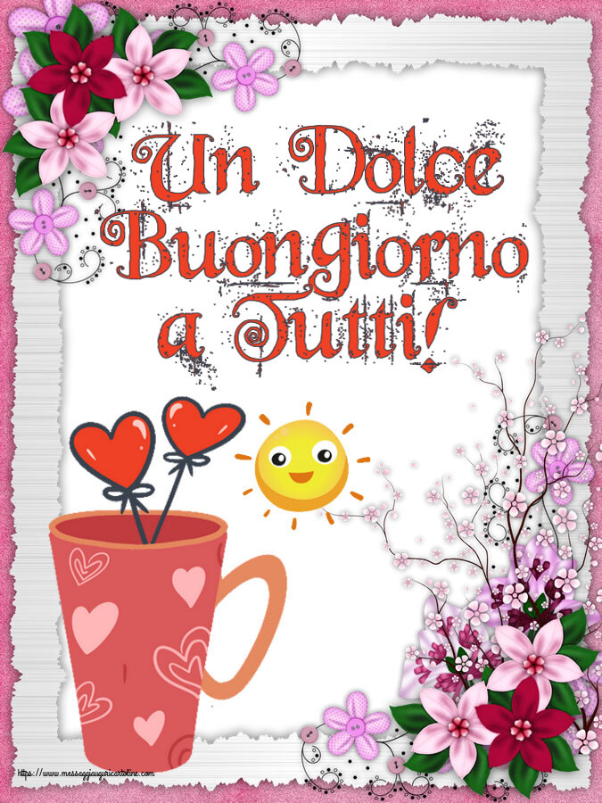 Buongiorno Un Dolce Buongiorno a Tutti! ~ caffè del mattino
