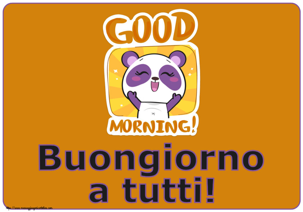Buongiorno Buongiorno a tutti!