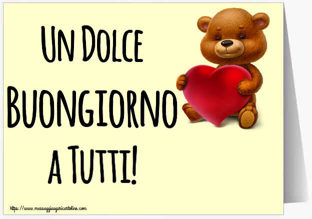 Un Dolce Buongiorno a Tutti! ~ orso con un cuore