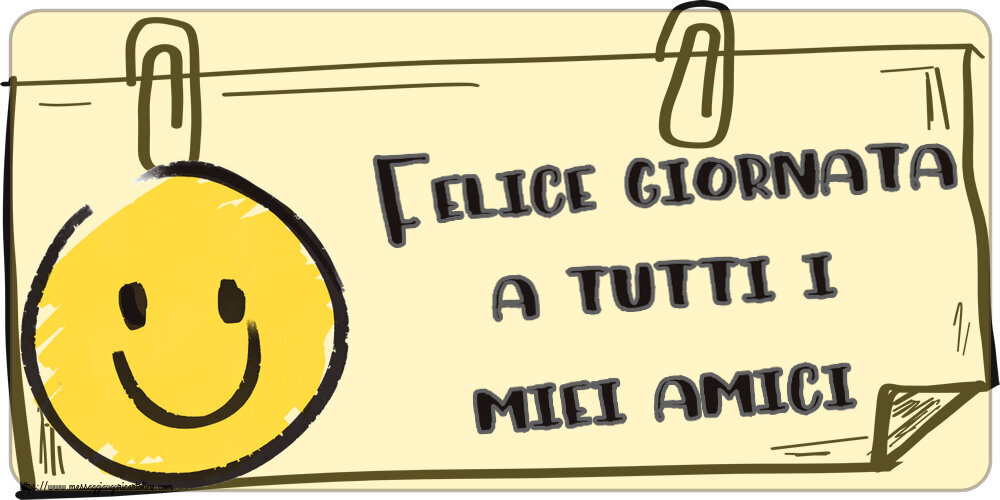 Felice giornata a tutti i miei amici! ~ emoticon sorriso