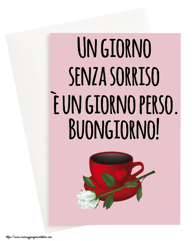 Un giorno senza sorriso è un giorno perso. Buongiorno! ~ caffè e una rosa bianca