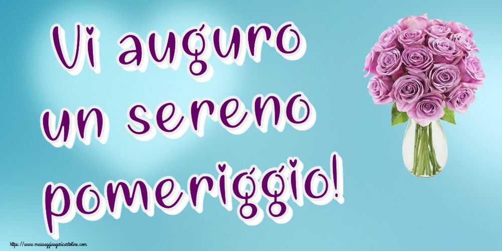 Buon Pomeriggio Vi auguro un sereno pomeriggio! ~ rose viola in vaso