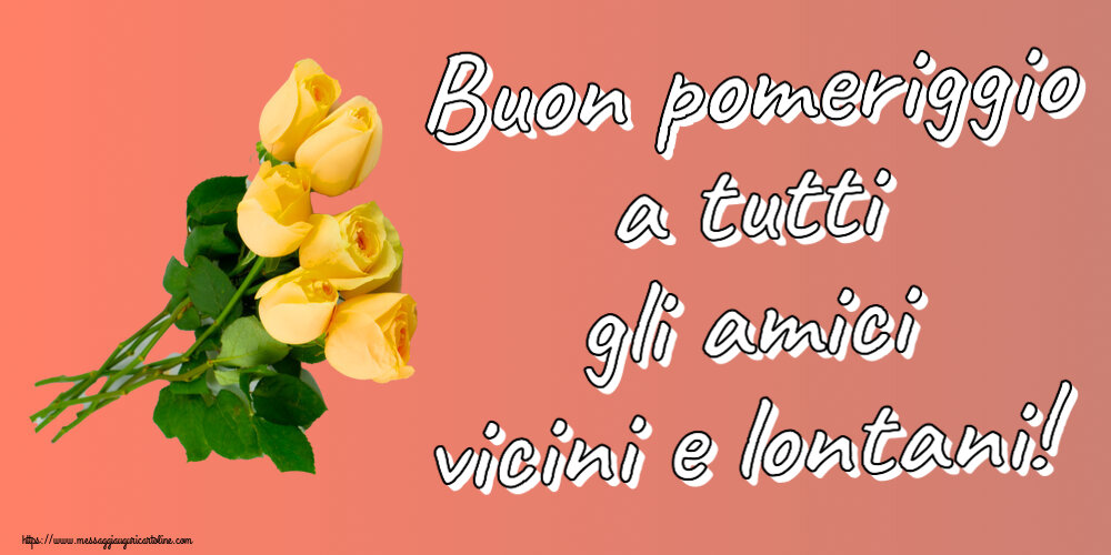 Buon pomeriggio a tutti gli amici vicini e lontani! ~ sette rose gialle