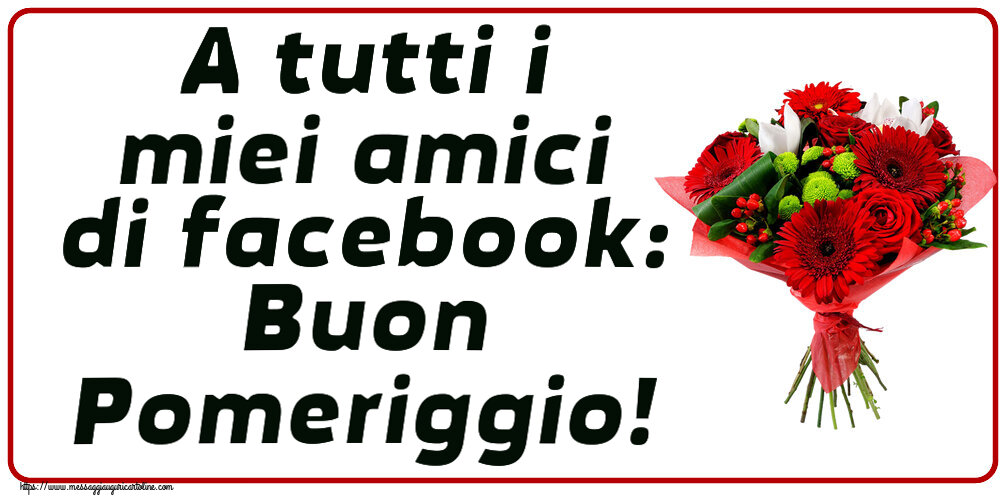 A tutti i miei amici di facebook: Buon Pomeriggio! ~ bouquet di gerbere