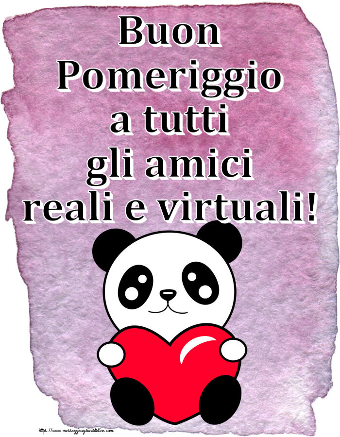 Buon Pomeriggio a tutti gli amici reali e virtuali! ~ orsacchiotto con cuore