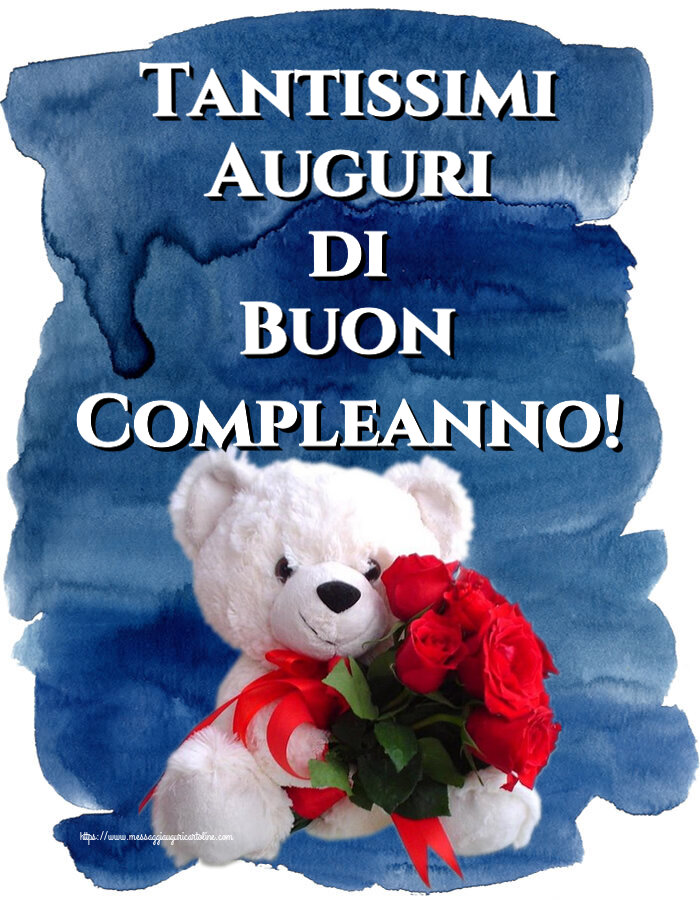 Compleanno Tantissimi Auguri di Buon Compleanno! ~ orsacchiotto bianco con rose rosse