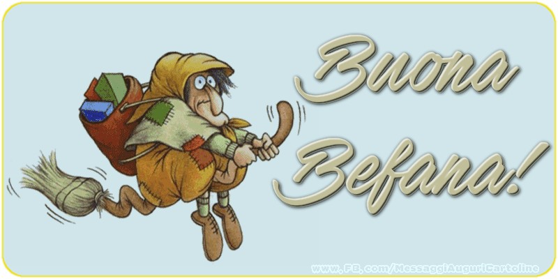 Befana Buona Befana!