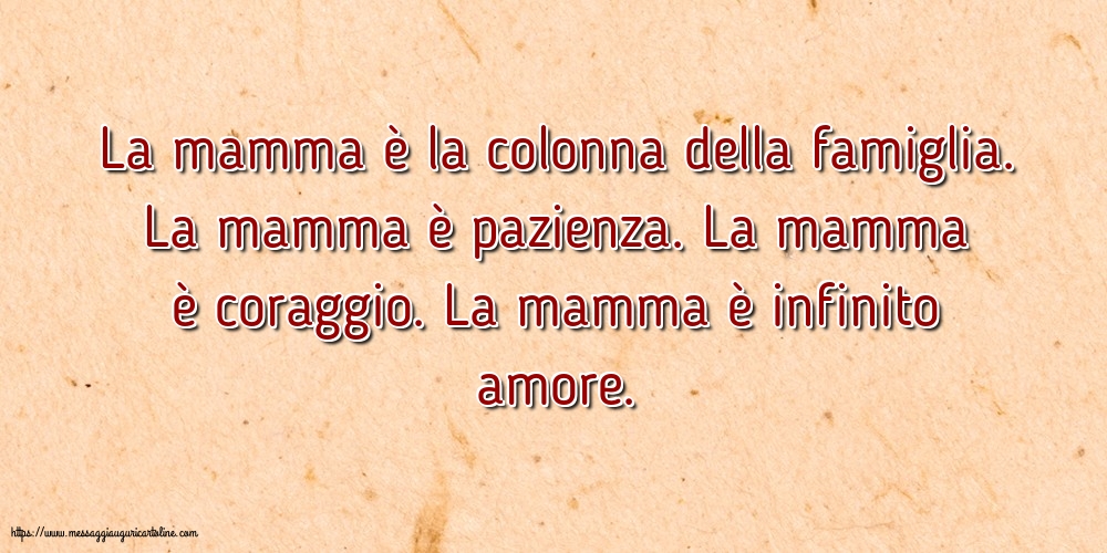 Famiglia La mamma è la colonna della famiglia