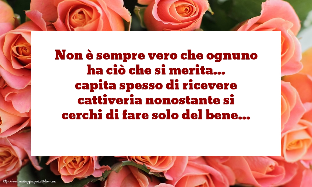 Famiglia Non è sempre vero che ognuno ha ciò che si merita