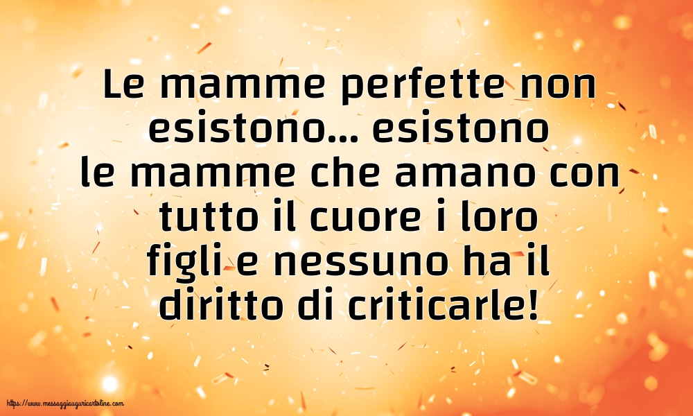 Famiglia Le mamme perfette non esistono