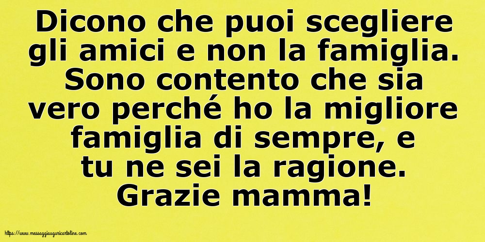 Famiglia Grazie mamma!