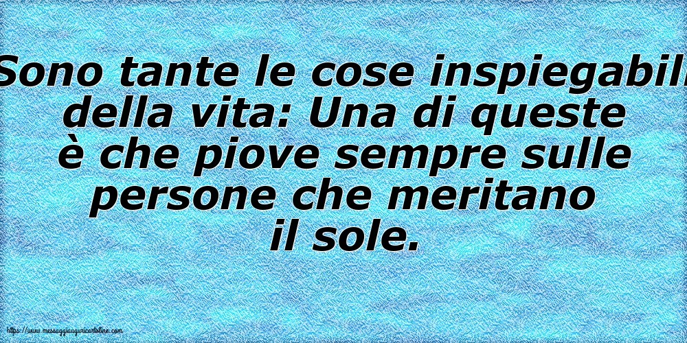 Famiglia Sono tante le cose inspiegabili della vita