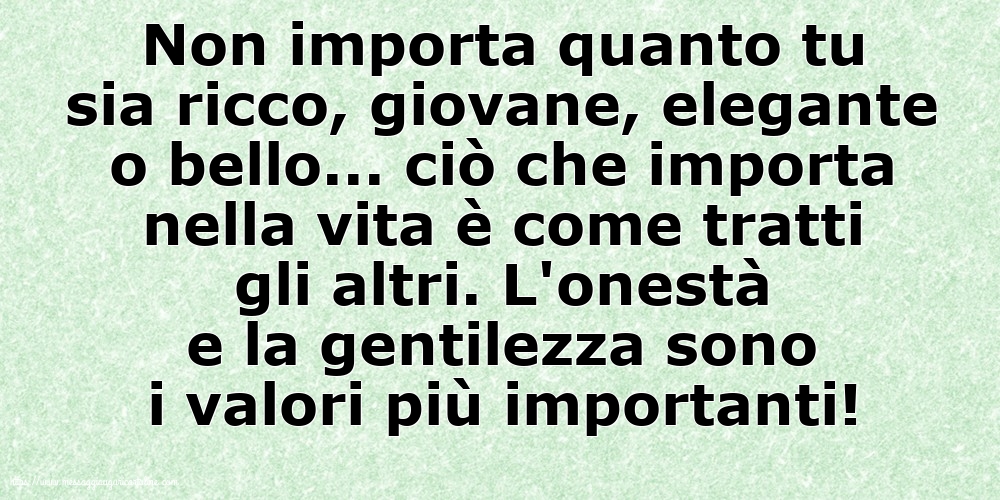 Non importa quanto tu sia ricco