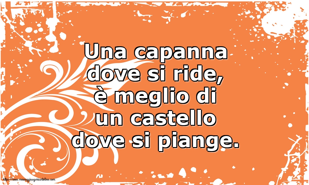 Famiglia Una capanna dove si ride