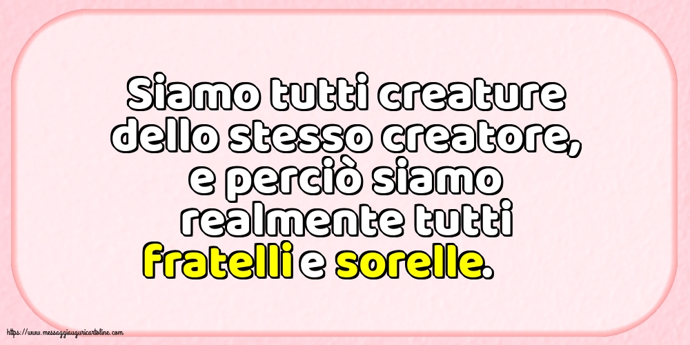 Famiglia Fratelli e sorelle