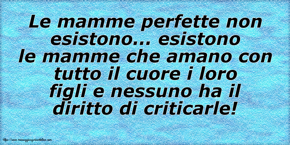 Famiglia Le mamme perfette non esistono