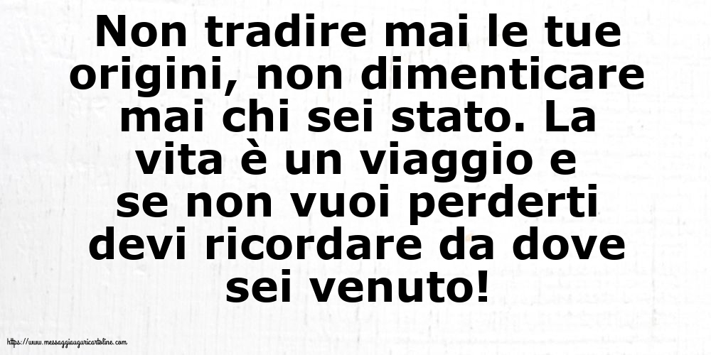 Famiglia Non tradire mai le tue origini