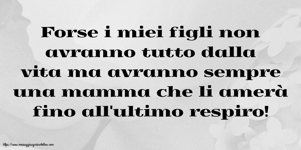Famiglia Forse i miei figli non avranno tutto dalla vita