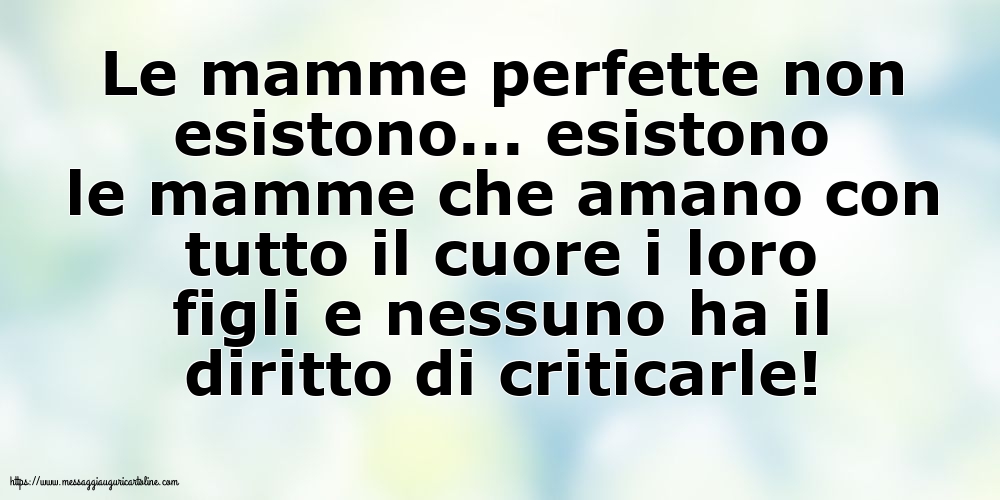 Famiglia Le mamme perfette non esistono