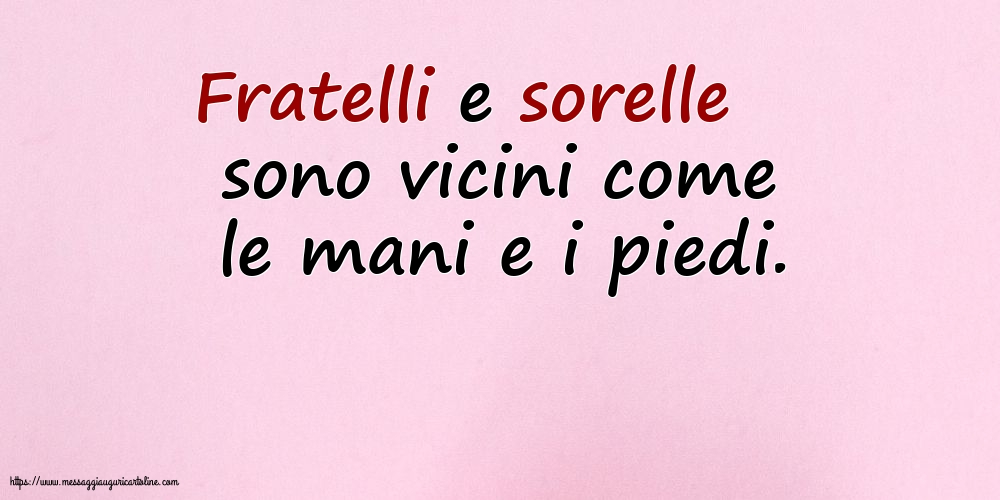 Famiglia Fratelli e sorelle sono vicini come le mani e i piedi.
