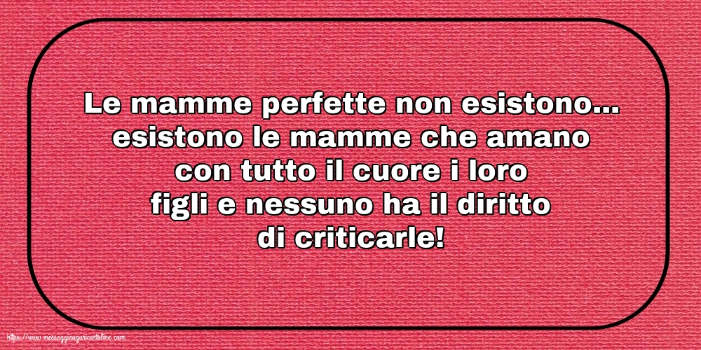 Famiglia Le mamme perfette non esistono