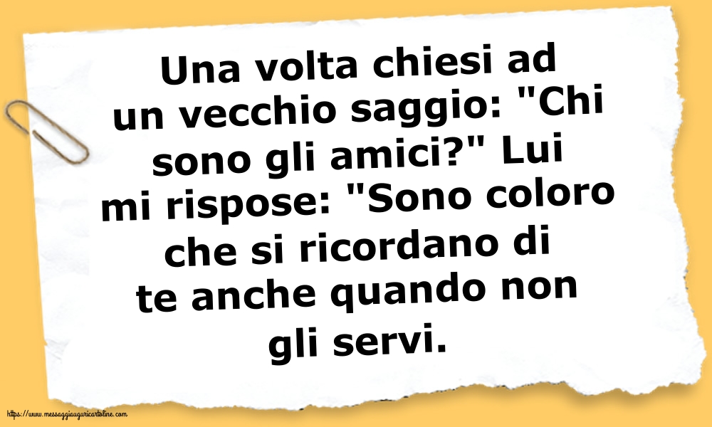 Famiglia Una volta chiesi ad un vecchio saggio