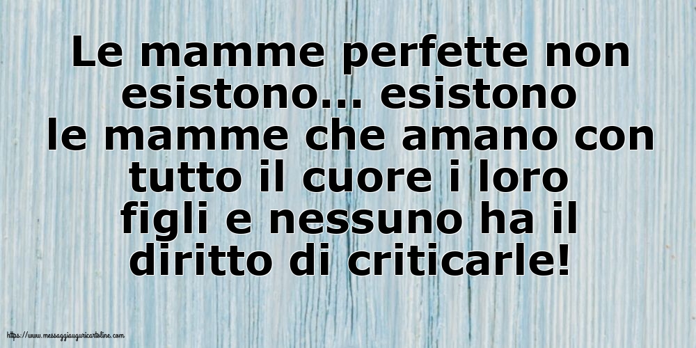 Famiglia Le mamme perfette non esistono