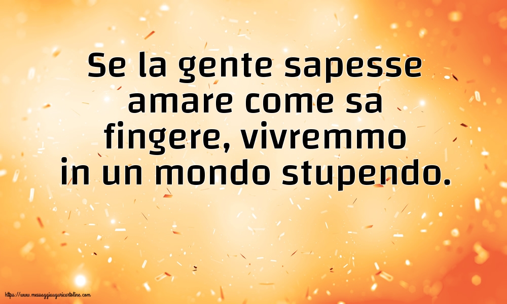 Famiglia Se la gente sapesse amare