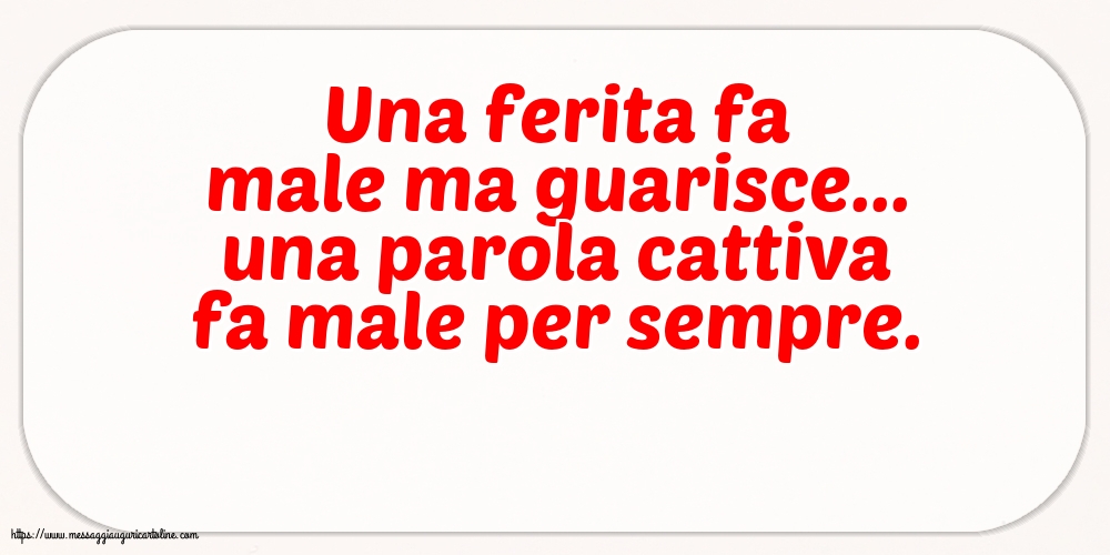 Famiglia Una parola cattiva fa male per sempre