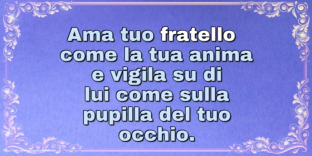 Cartoline sulla Famiglia - Ama tuo fratello... - messaggiauguricartoline.com