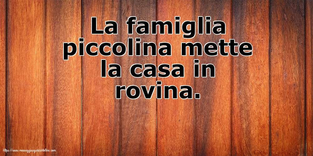 Famiglia La famiglia piccolina