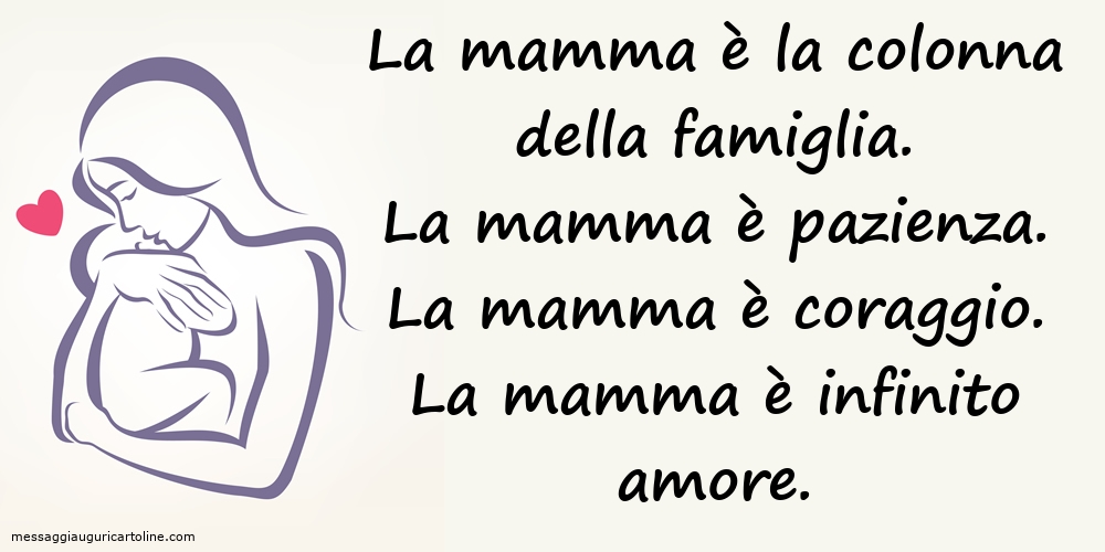 La mamma è la colonna della famiglia