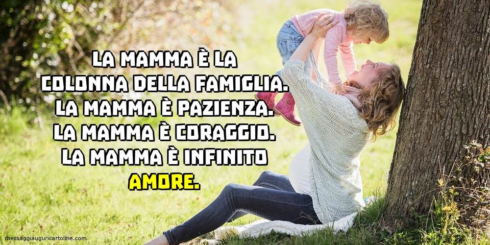 La mamma è la colonna della famiglia