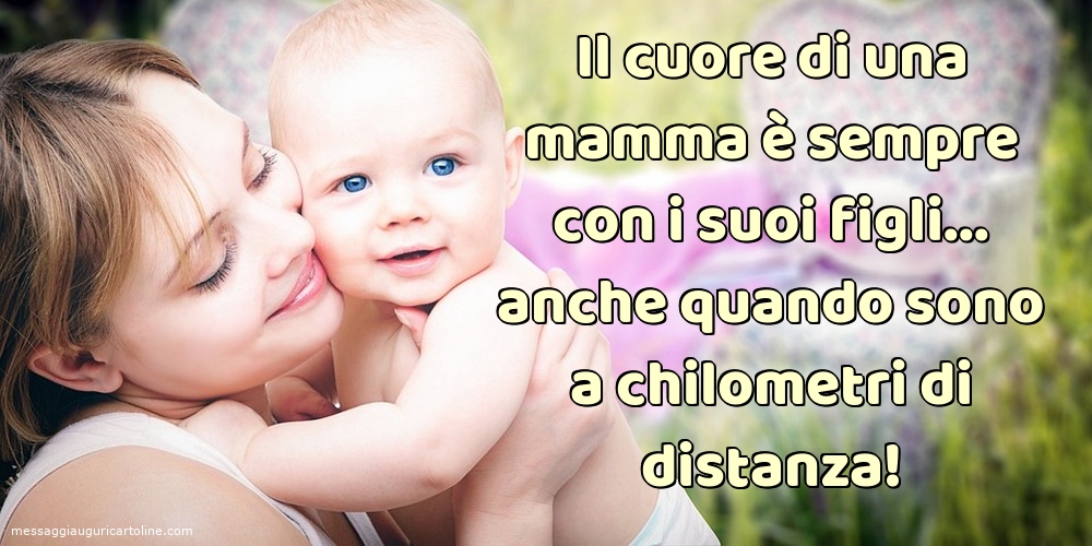 Il cuore di una mamma