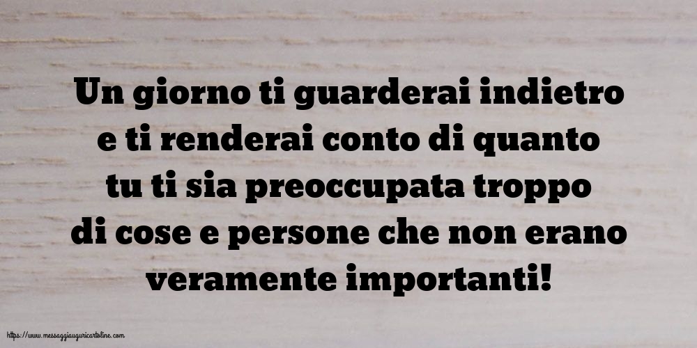Famiglia Un giorno ti guarderai indietro