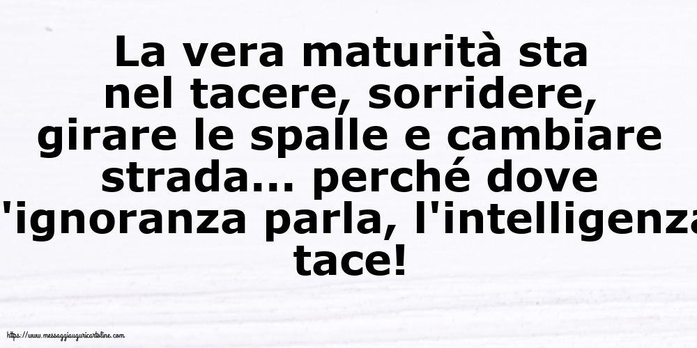 Famiglia La vera maturità sta nel tacere