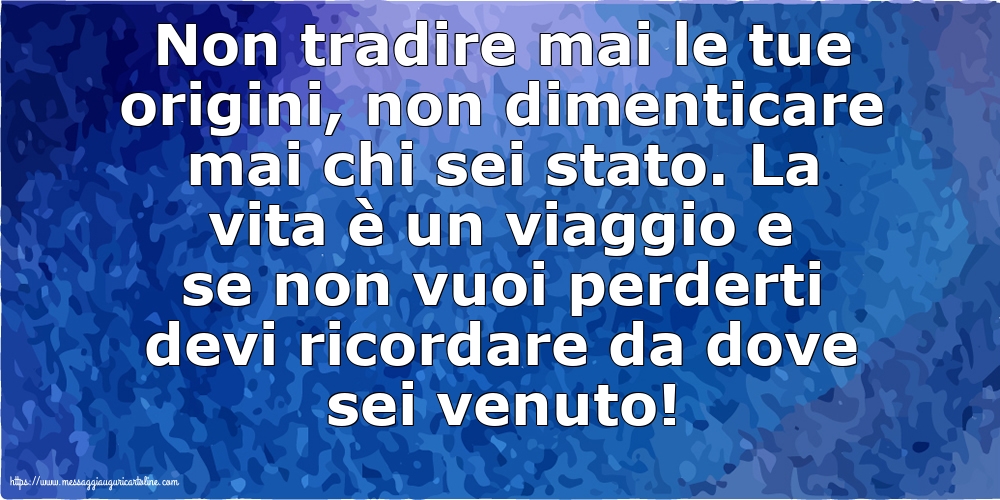 Famiglia Non tradire mai le tue origini