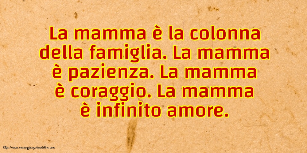 Famiglia La mamma è la colonna della famiglia