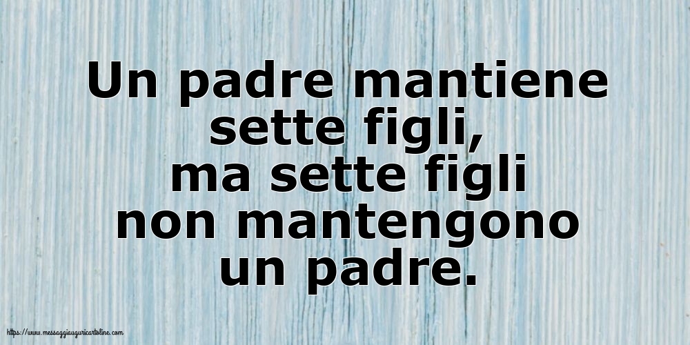 Famiglia Un padre mantiene sette figl