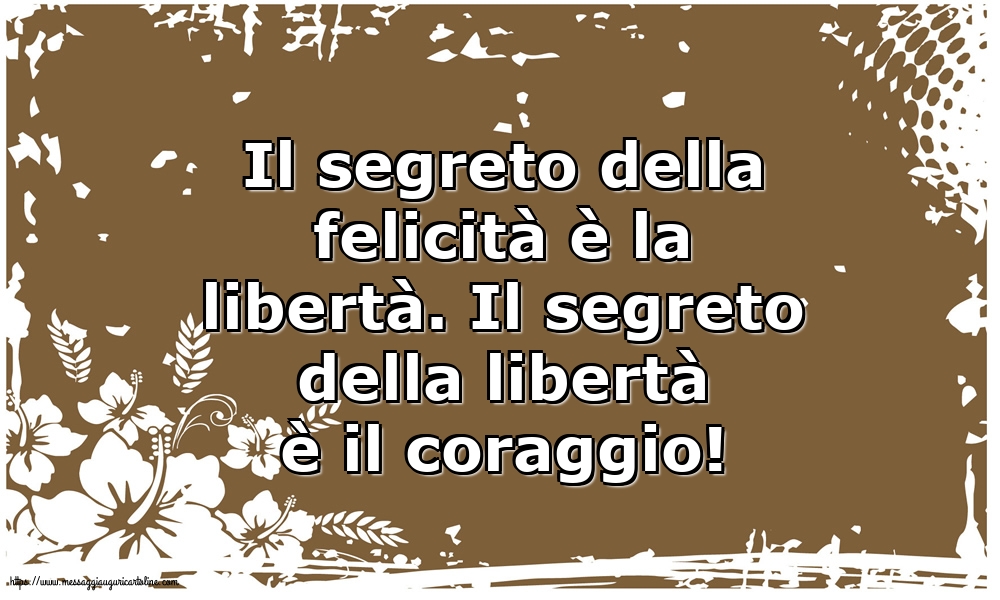 Famiglia Il segreto della felicità è la libertà