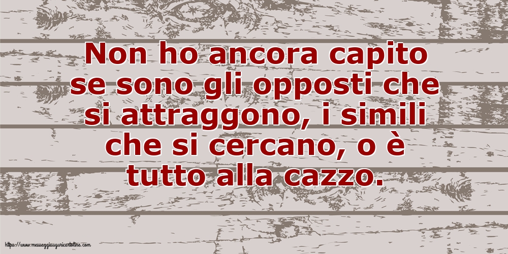Famiglia Non ho ancora capito se sono gli opposti