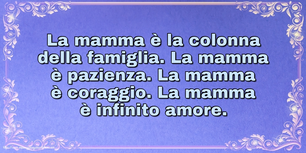 Famiglia La mamma è la colonna della famiglia