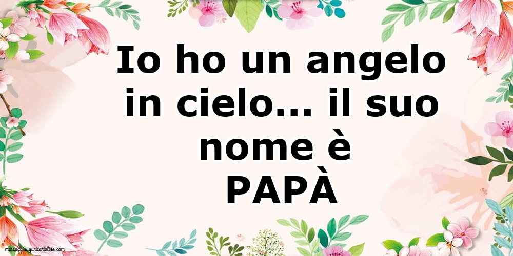 Cartoline sulla Famiglia - PAPÀ - messaggiauguricartoline.com