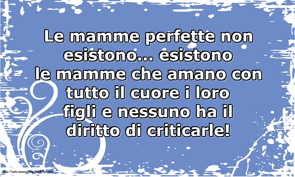 Famiglia Le mamme perfette non esistono