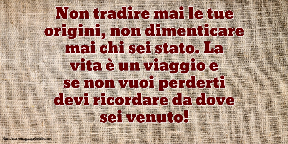 Famiglia Non tradire mai le tue origini