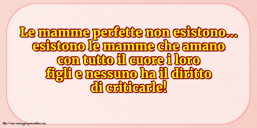 Famiglia Le mamme perfette non esistono