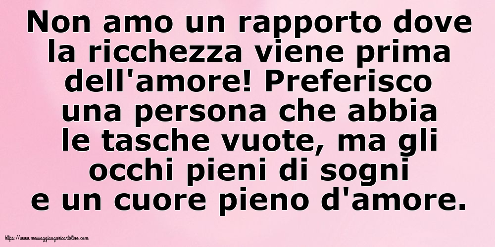 Famiglia Non amo un rapporto dove la ricchezza viene prima dell'amore