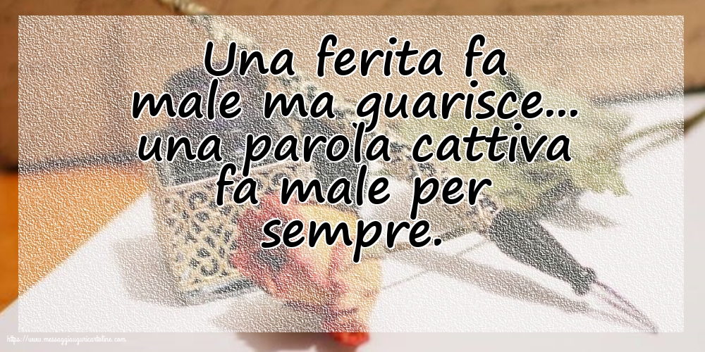 Famiglia Una parola cattiva fa male per sempre