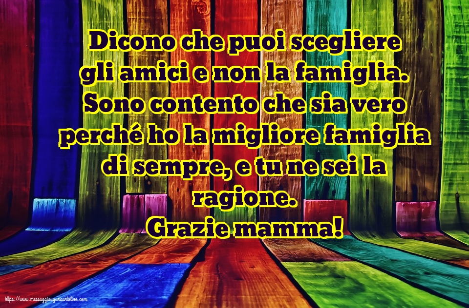 Famiglia Grazie mamma!